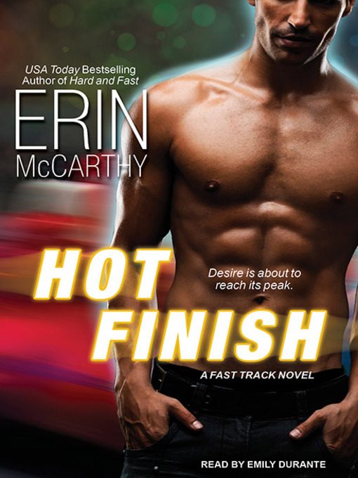 Title details for Hot Finish by Erin McCarthy - Available